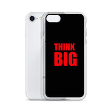 Think Big iPhone Case