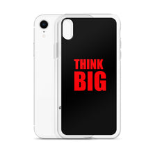 Think Big iPhone Case