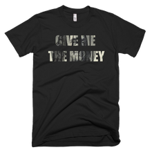 Give Me The Money