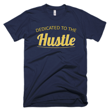 Dedicated To The Hustle
