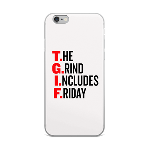 T.G.I.F iPhone Case